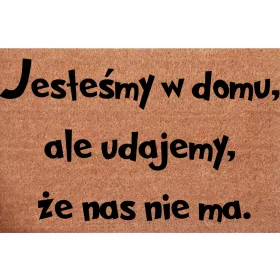   VHODNA MATRICA Kokosova Vstopna Preproga - Smešno Doma smo, a se delamo, da nas ni