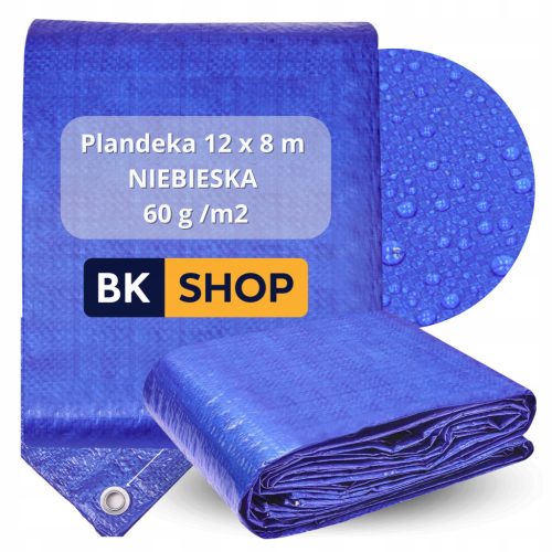 Mocna i Wodoodporna Niebieska Plandeka 12 x 8 m - Uniwersalne Zastosowanie