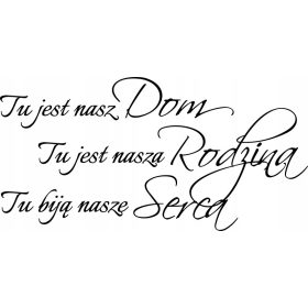 Citat za Družinski Dom Dekoracija 100x50 cm Črna